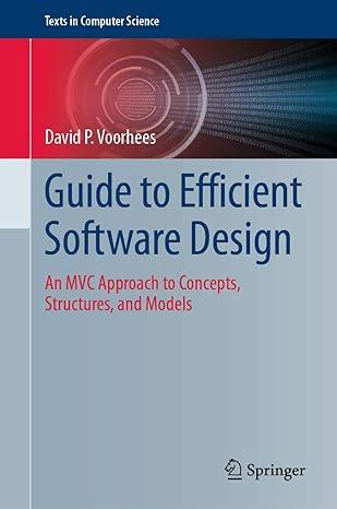 guide to efficient software design an mvc approach to concepts structures and models texts in computer