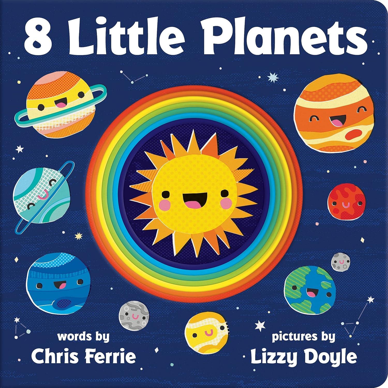 8 little planets 1st edition chris ferrie, lizzy doyle 149267124x, 978-1492671244