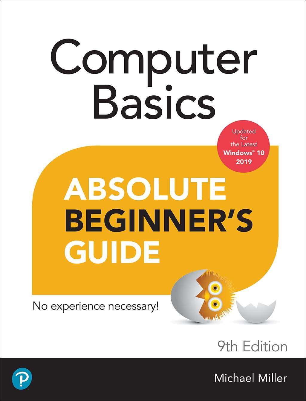 computer basics absolute beginner's guide 9th edition michael miller 0136498817, 978-0136498810