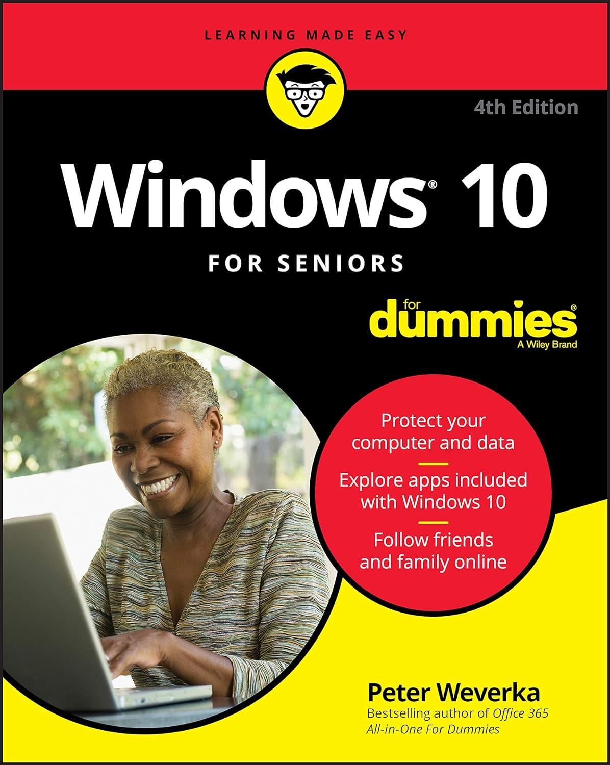windows 10 for seniors for dummies 4rd edition peter weverka 1119680549, 978-1119680543