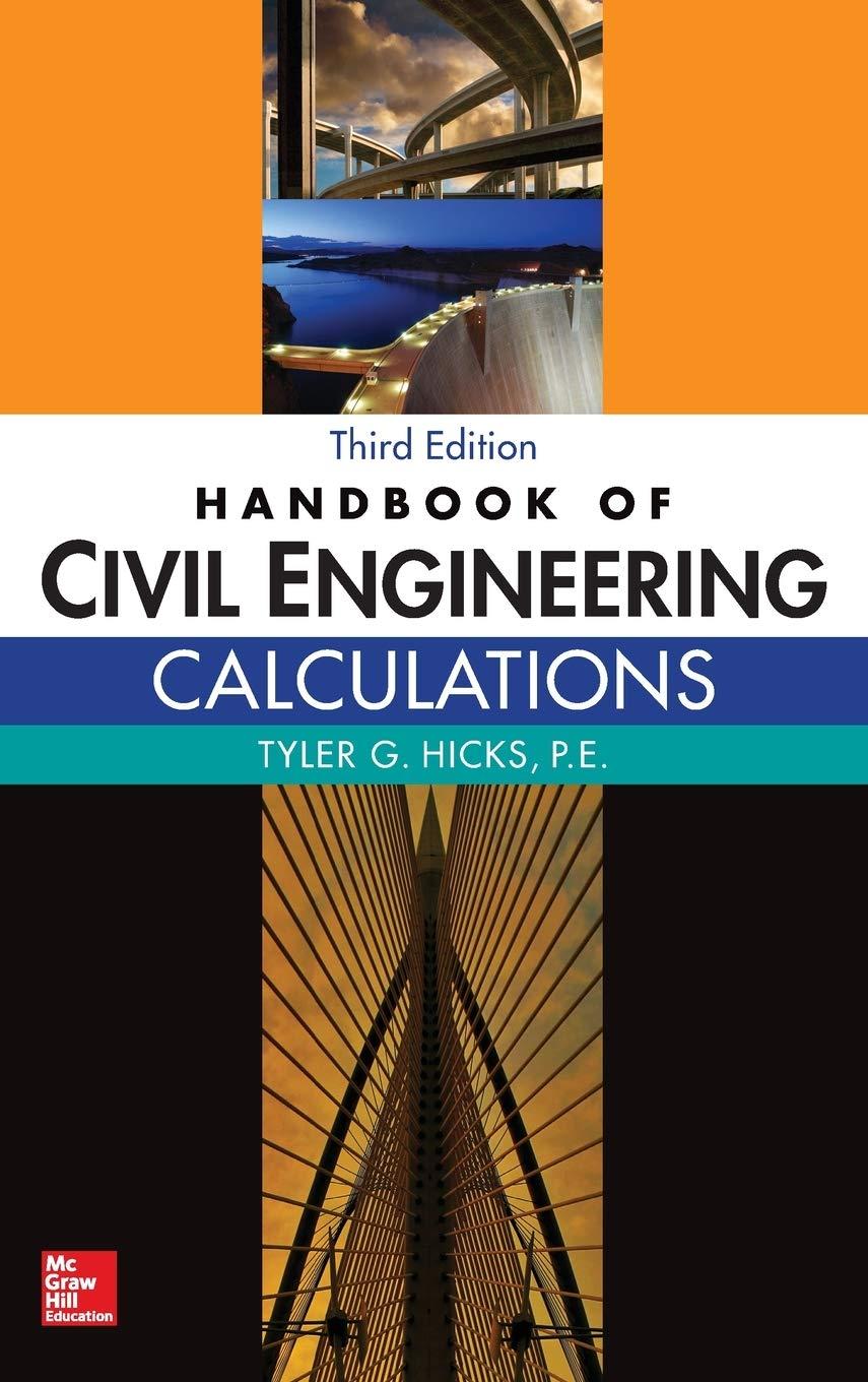 handbook of civil engineering calculations 3rd edition tyler hicks 1259586855, 978-1259586859