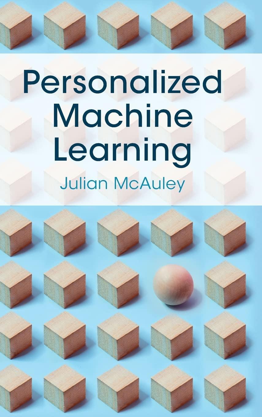 personalized machine learning 1st edition julian mcauley 1316518906, 978-1316518908