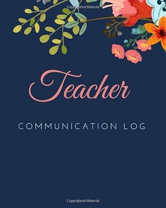 teacher communication log 1st edition choose to be happy b08f6ryld6, 979-8671061734
