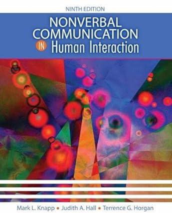 nonverbal communication in human interaction 9th edition mark knapp, judith hall, terrence horgan 1792410662,