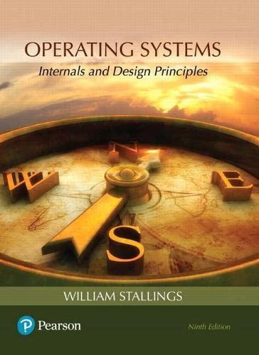 operating systems internals and design principles 9th edition william stallings 0134670957, 978-0134670959