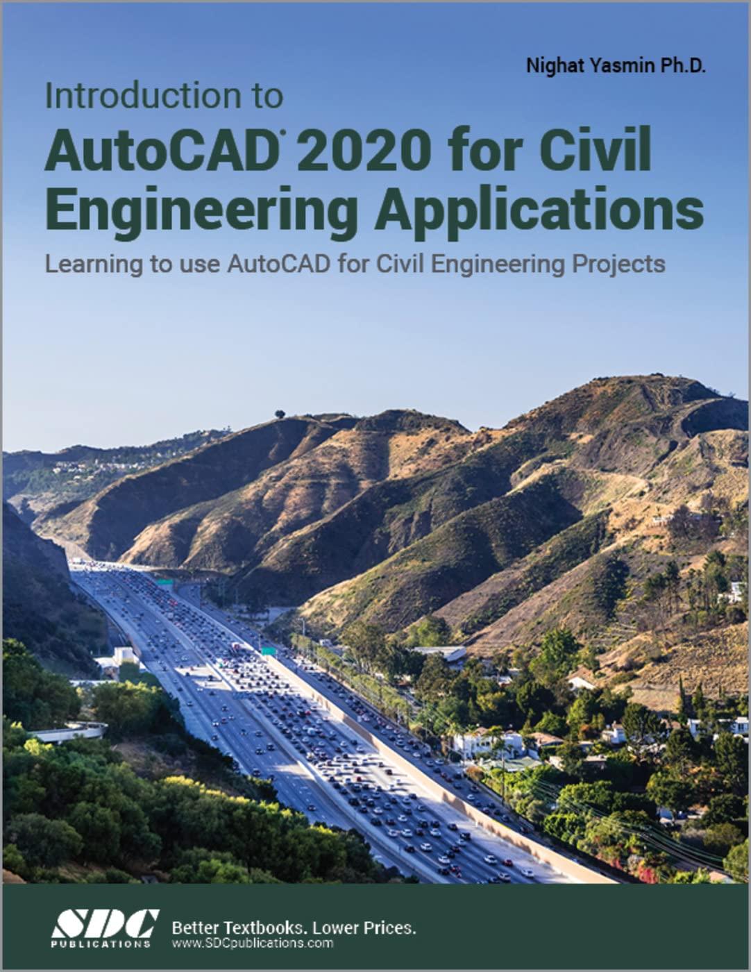 introduction to autocad 2020 for civil engineering applications 1st edition nighat yasmin 1630572799,