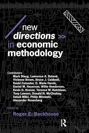 new directions in economic methodology 1st edition roger e. backhouse 0415096375, 978-0415096379