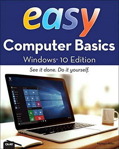 easy computer basics windows 1st edition michael miller 0789754525, 978-0789754523