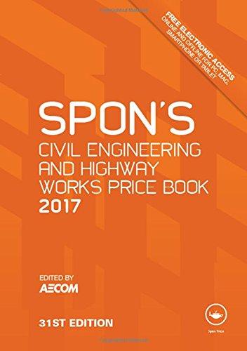 spons civil engineering and highway works price book 2017 31th edition aecom 149878612x, 978-1498786126