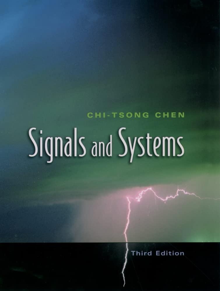 signals and systems 3rd edition chi-tsong chen 0195156617, 978-0195156614