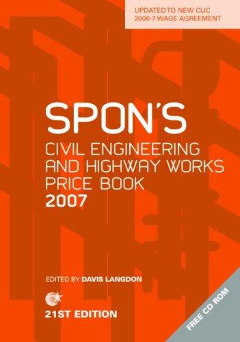 spons civil engineering and highway works price book 2007 21st edition davis langdon 978-0415393812