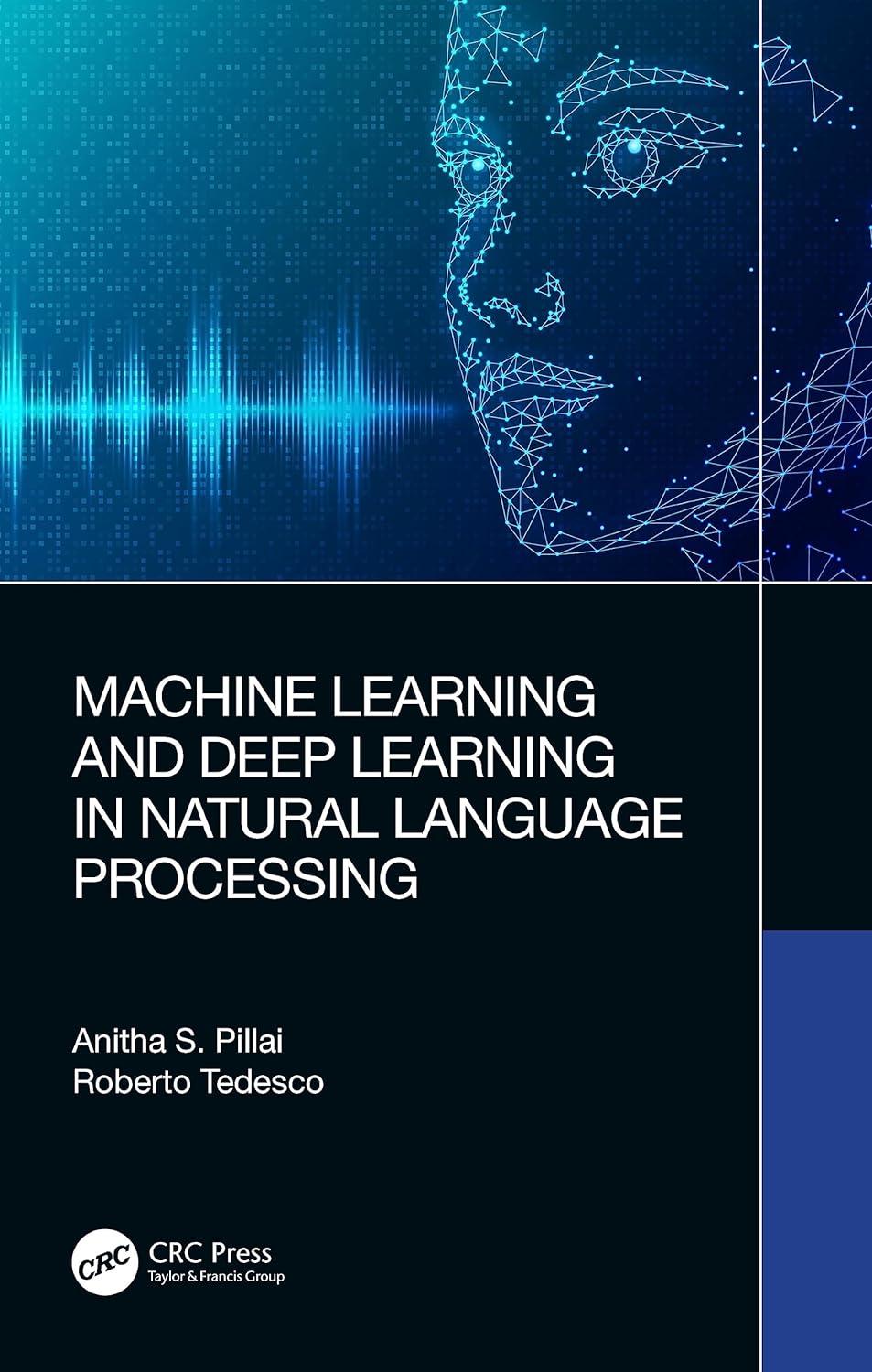 machine learning and deep learning in natural language processing 1st edition anitha s. pillai , roberto
