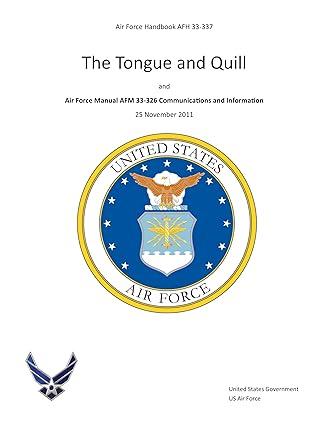 air force handbook afh 33-337 the tongue and quill and air force manual afm 33-326 communications and