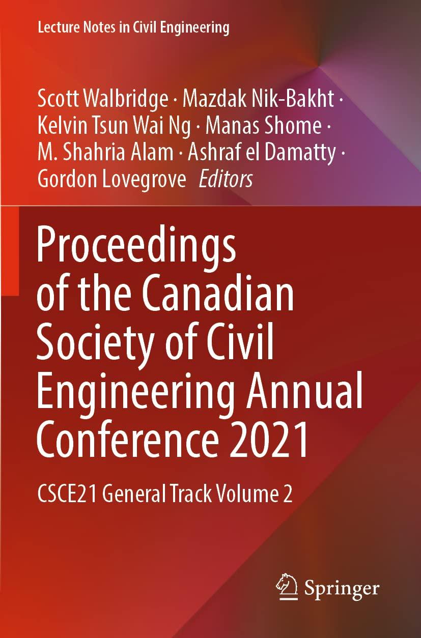 proceedings of the canadian society of civil engineering annual conference 2021 csce21 general track volume 2