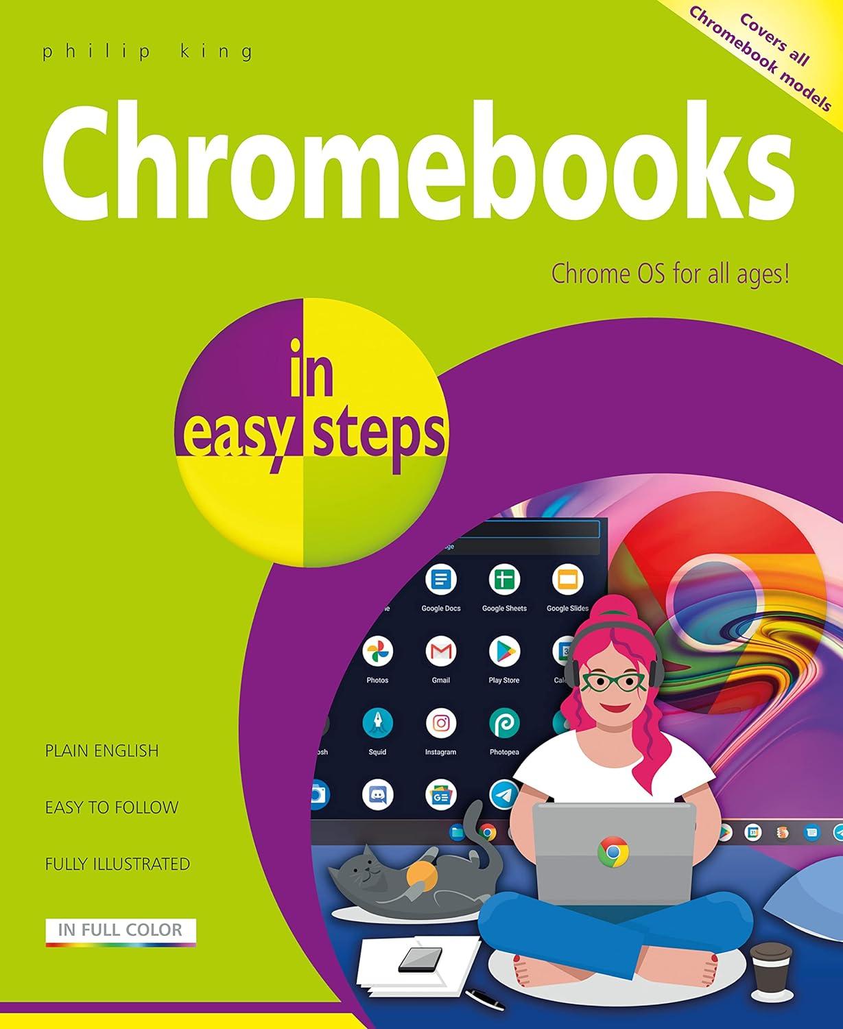 chromebooks in easy steps ideal for seniors 1st edition philip king 1840789581, 978-1840789584