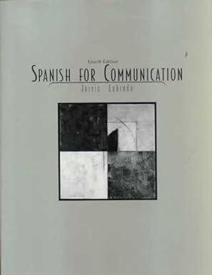 spanish for communication 4th edition ana jarvis, raquel lebredo 0669242926, 978-0669242928