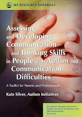 assessing and developing communication and thinking skills in people with autism and communication