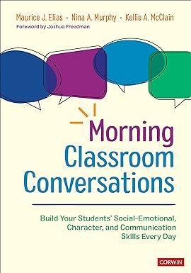 morning classroom conversations build your students social emotional character and communication skills every