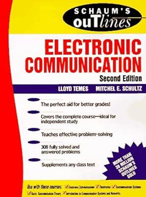 schaums outline of electronic communication 2nd edition lloyd temes 0070634963, 978-0070634961