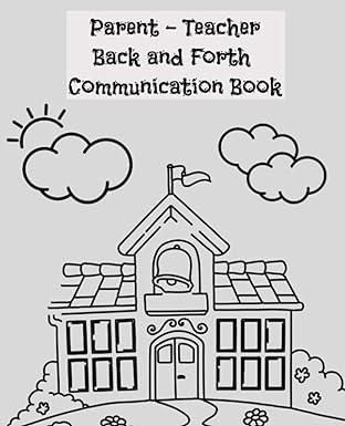 parent teacher back and forth communication book 1st edition jl marshall b09fc6g4f9, 979-8467940168