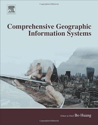 comprehensive geographic information systems 1st edition bo huang 9780128046609, 978-0128046609