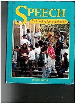 speech for effective communication 2nd edition rudolph f. verderber 0030975255, 978-0030975257