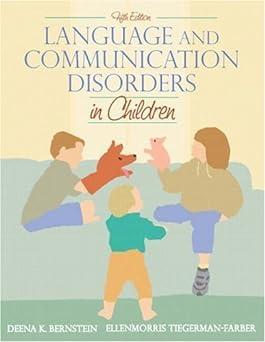 language and communication disorders in children 5th edition deena k. bernstein, ellenmorris tiegerman-farber