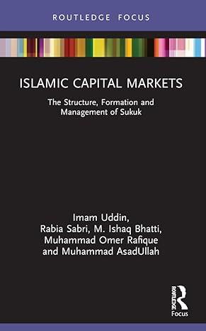 islamic capital markets the structure formation and management of sukuk islamic business and finance series