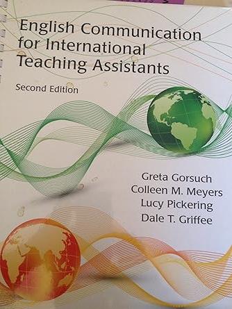 english communication for international teaching assistants 2nd edition greta gorsuch, colleen m. meyers,