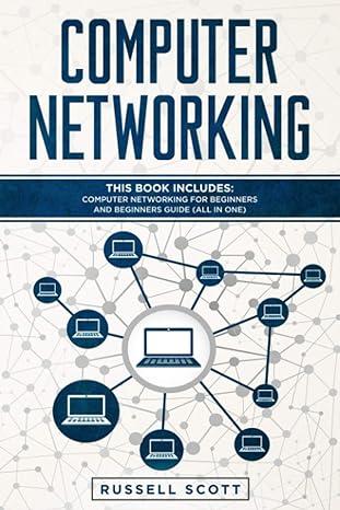 computer networking this book includes computer networking for beginners and beginners guide 1st edition
