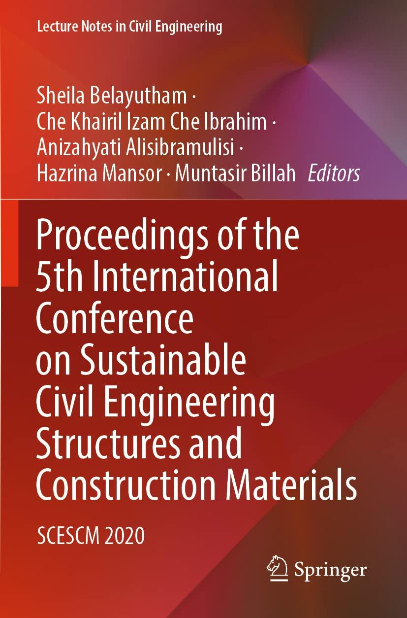 proceedings of the 5th international conference on sustainable civil engineering structures and construction