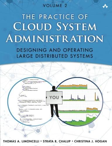 practice of cloud system administration 1st edition thomas limoncelli, strata chalup, christina hogan