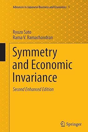symmetry and economic invariance 2nd edition ryuzo sato, rama v. ramachandran 4431560831, 4431560831