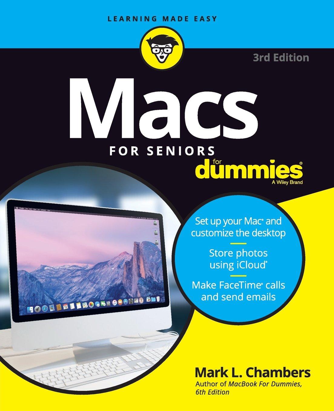 macs for seniors for dummies 3rd edition mark l. chambers 1119245508, 978-1119245506