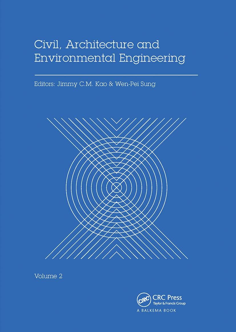 civil architecture and environmental engineering volume 2 1st edition jimmy c.m. kao, wen-pei sung