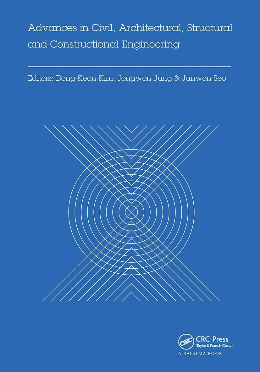 advances in civil architectural structural and constructional engineering 1st edition dong-keon kim, jongwon
