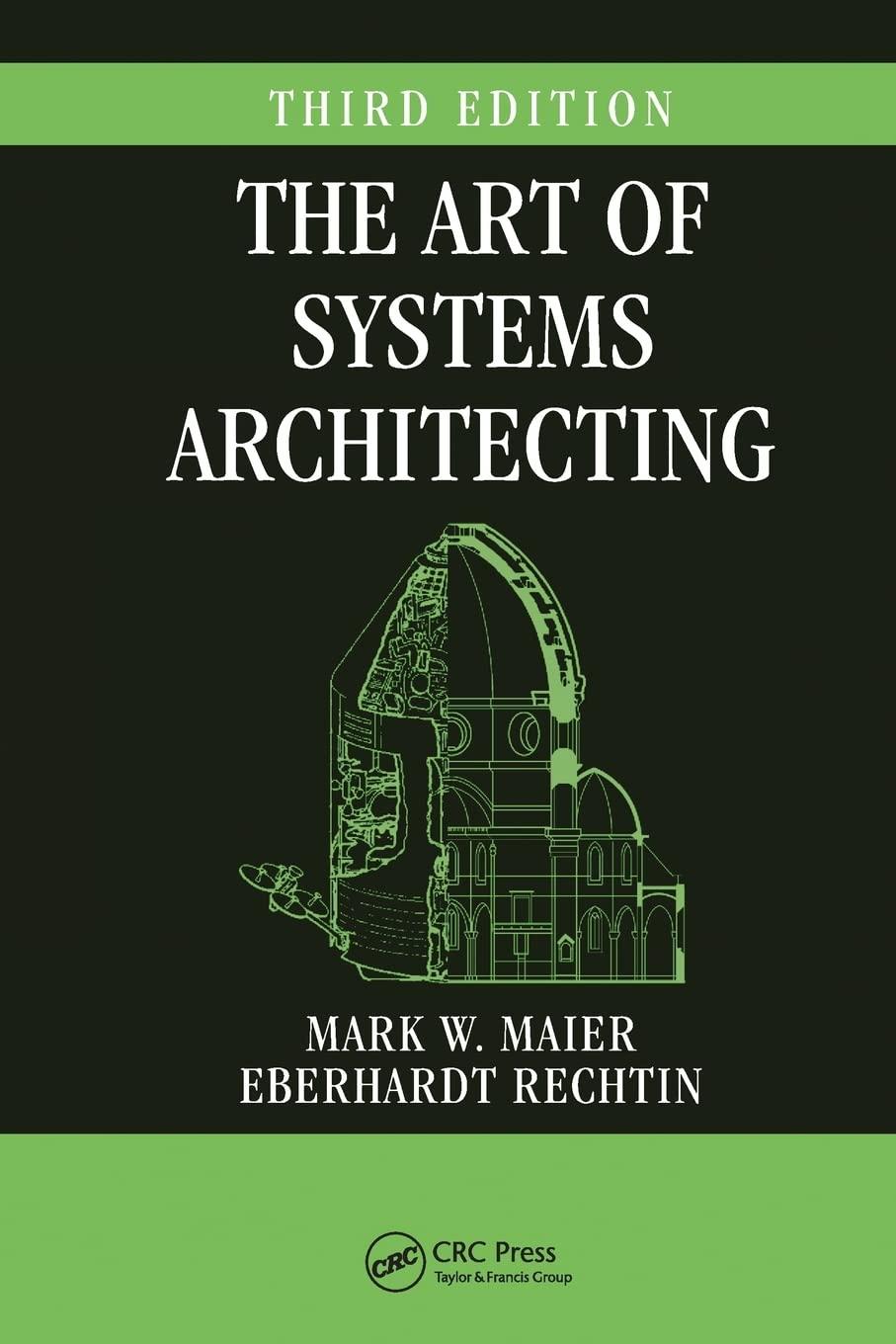 the art of systems architecting 3rd edition mark w. maier 1032099526, 978-1032099521