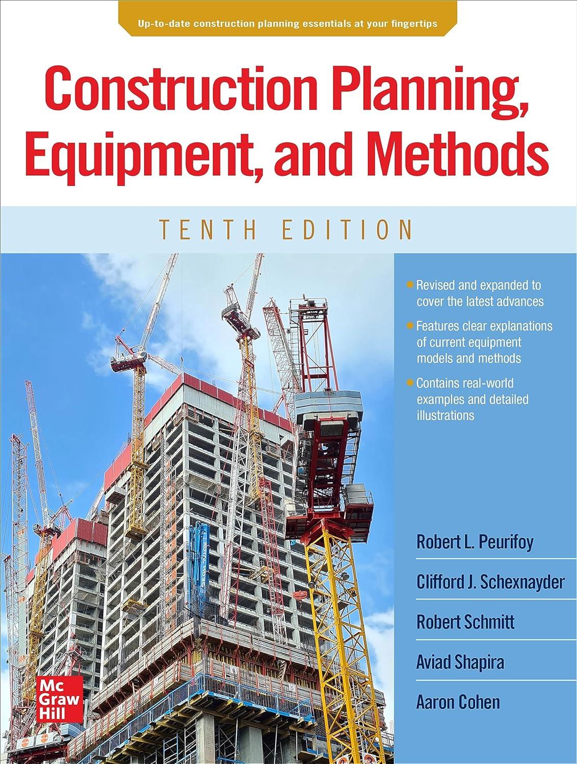construction planning equipment and methods 10th edition robert peurifoy, clifford schexnayder, robert