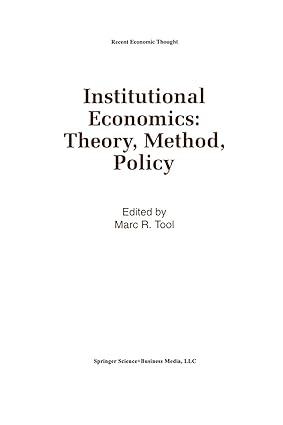 institutional economics theory method policy 1st edition marc r. tool 9401737592, 978-9401737593