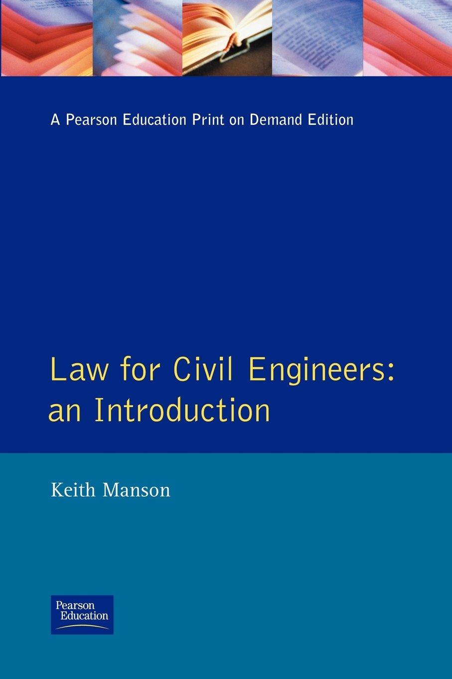law for civil engineers an introduction 1st edition k. manson 0582061318, 978-0582061316
