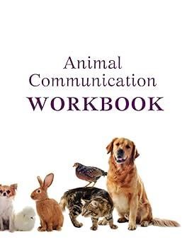 animal communication workbook 1st edition dr. cara gubbins b09rp7jbyh, 979-8410349154