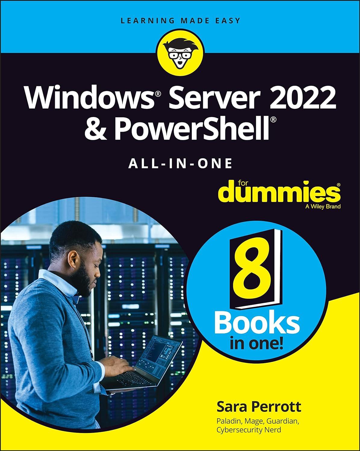 windows server 2022  powershell all in one for dummies for dummies 1st edition sara perrott 1119867827,