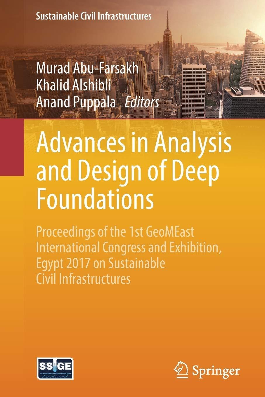 advances in analysis and design of deep foundations proceedings of the 1st geomeast international congress