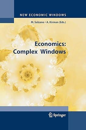 economics complex windows 1st edition massimo salzano , alan p. kirman 884705544x, 978-8847055445