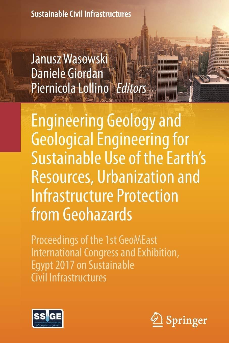 engineering geology and geological engineering for sustainable use of the earths resources urbanization and