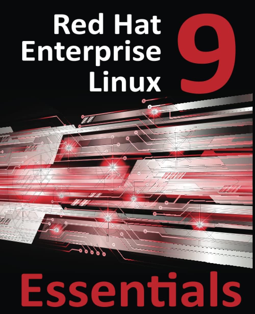 red hat enterprise linux 9 1st edition neil smyth 1951442652, 978-1951442651