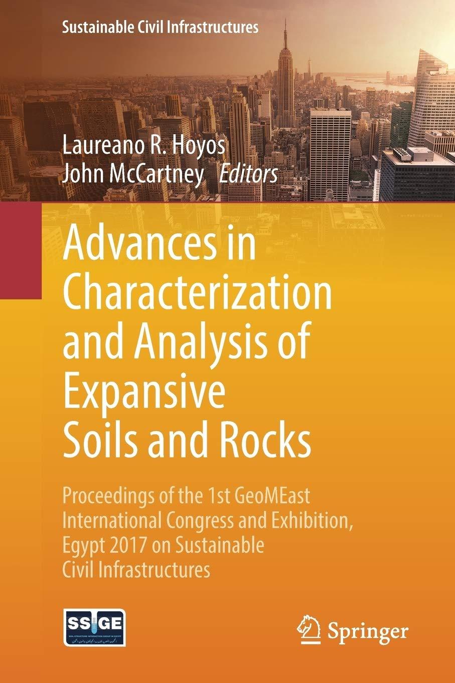 advances in characterization and analysis of expansive soils and rocks proceedings of the 1st geomeast