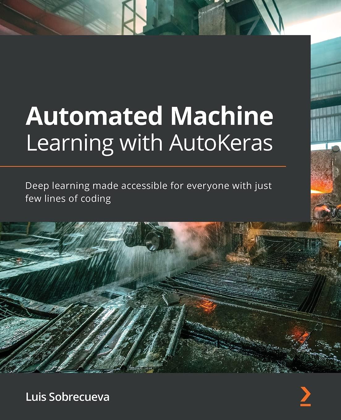 automated machine learning with autokeras  deep learning made accessible for everyone with just few lines of