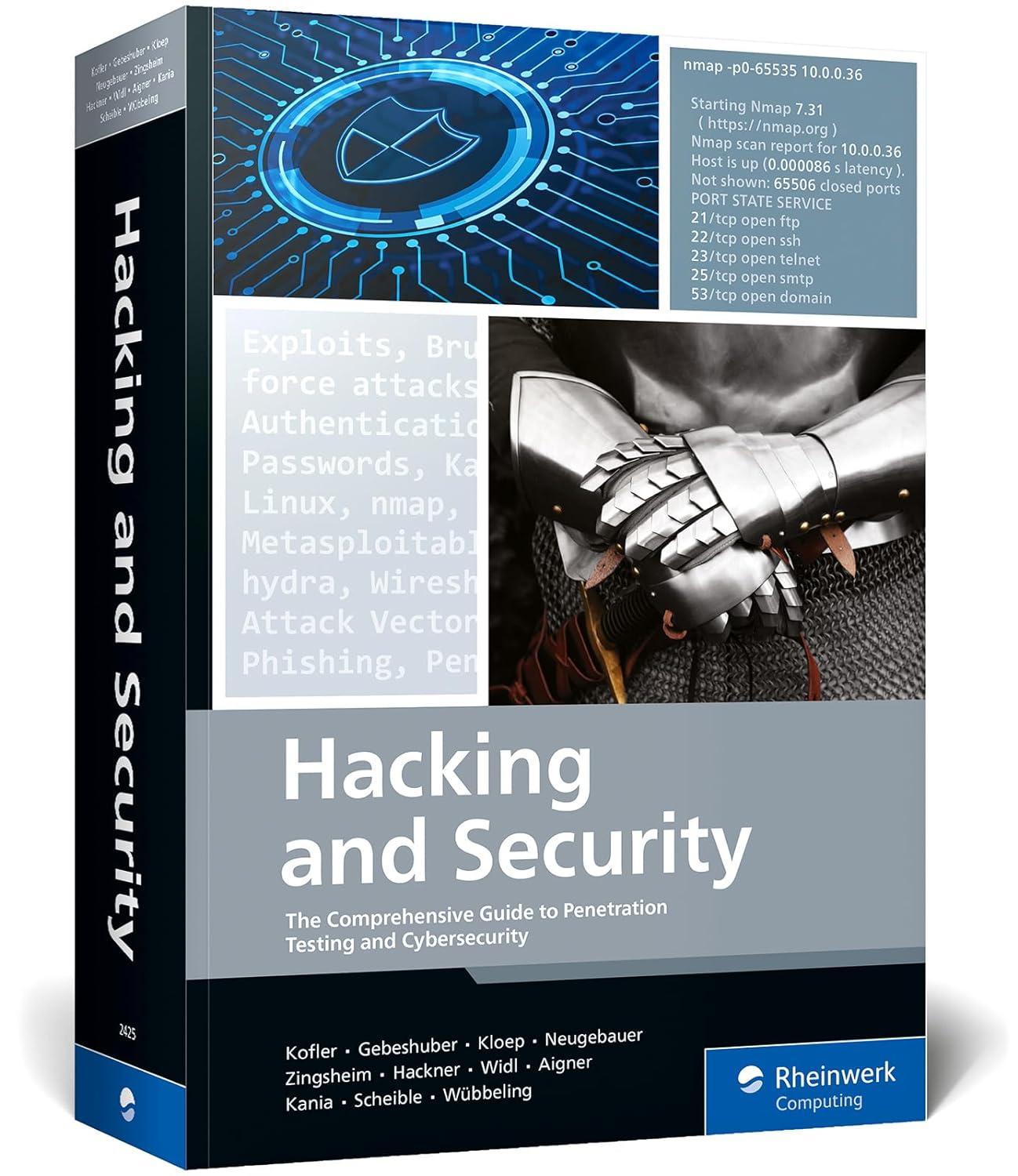 hacking and security the comprehensive guide to penetration testing and cybersecurity 1st edition michael