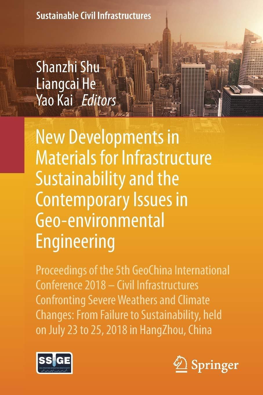 new developments in materials for infrastructure sustainability and the contemporary issues in geo